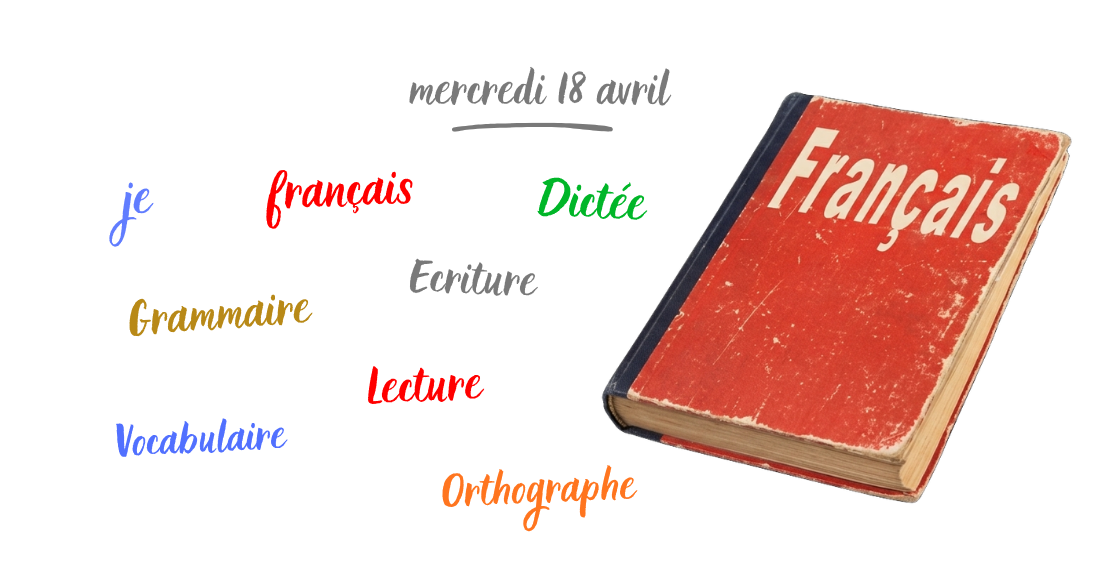 Français intensif grammaire, vocabulaire, dictée, lecture et écriture